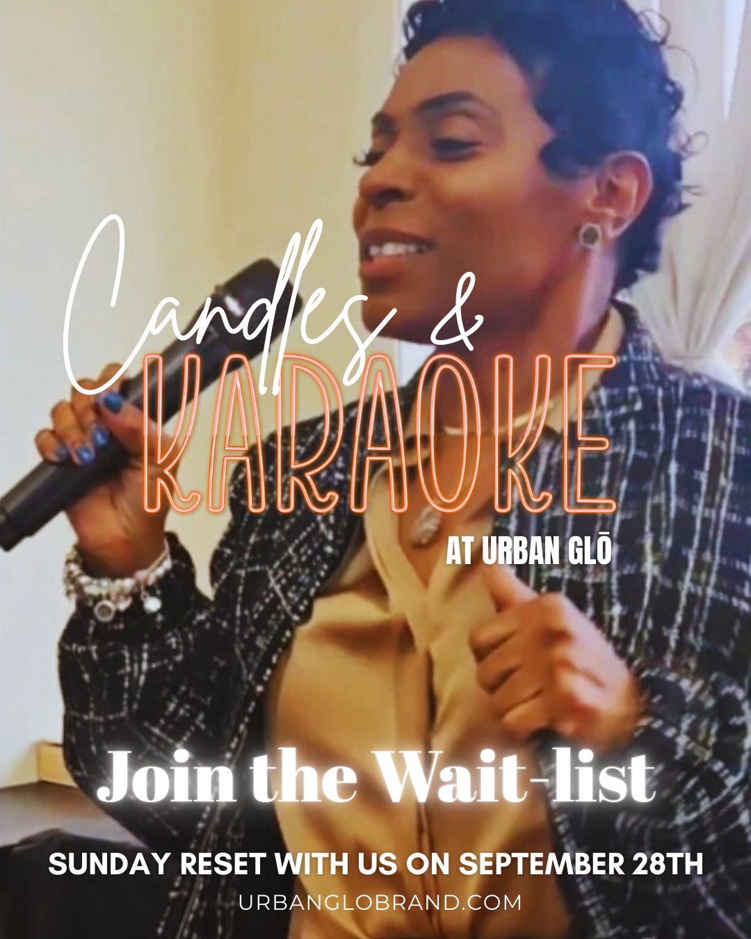 Sunday Reset Candles & Karaoke Wait-list